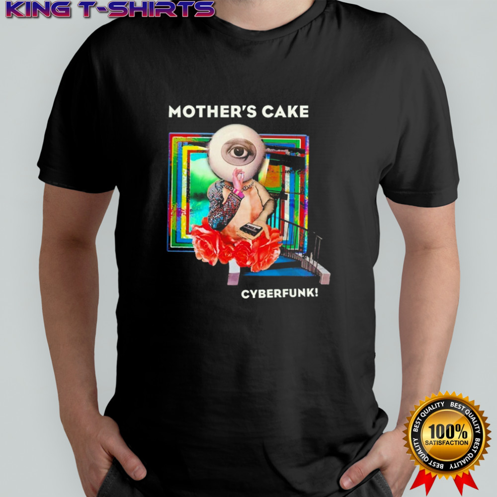 Mother’s Cake Cyberfunk! Eye T-shirt