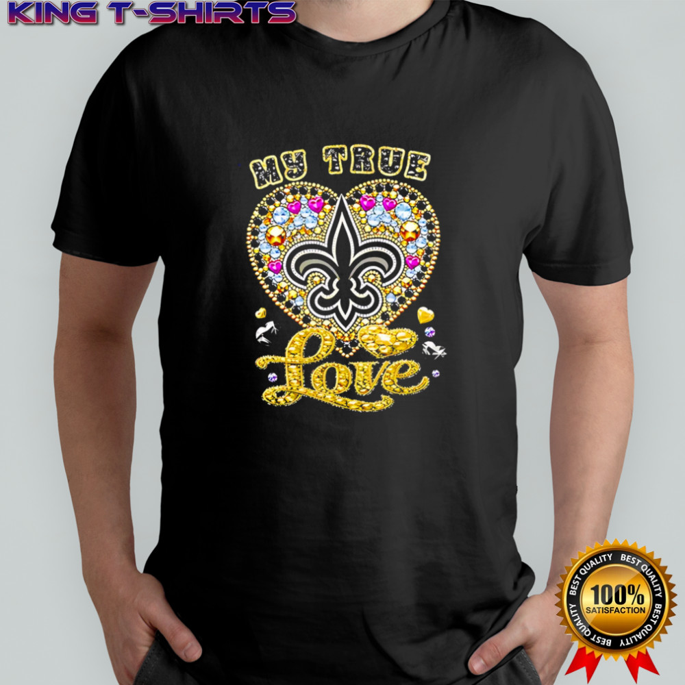My True Love New Orleans Saints twinkle shirt