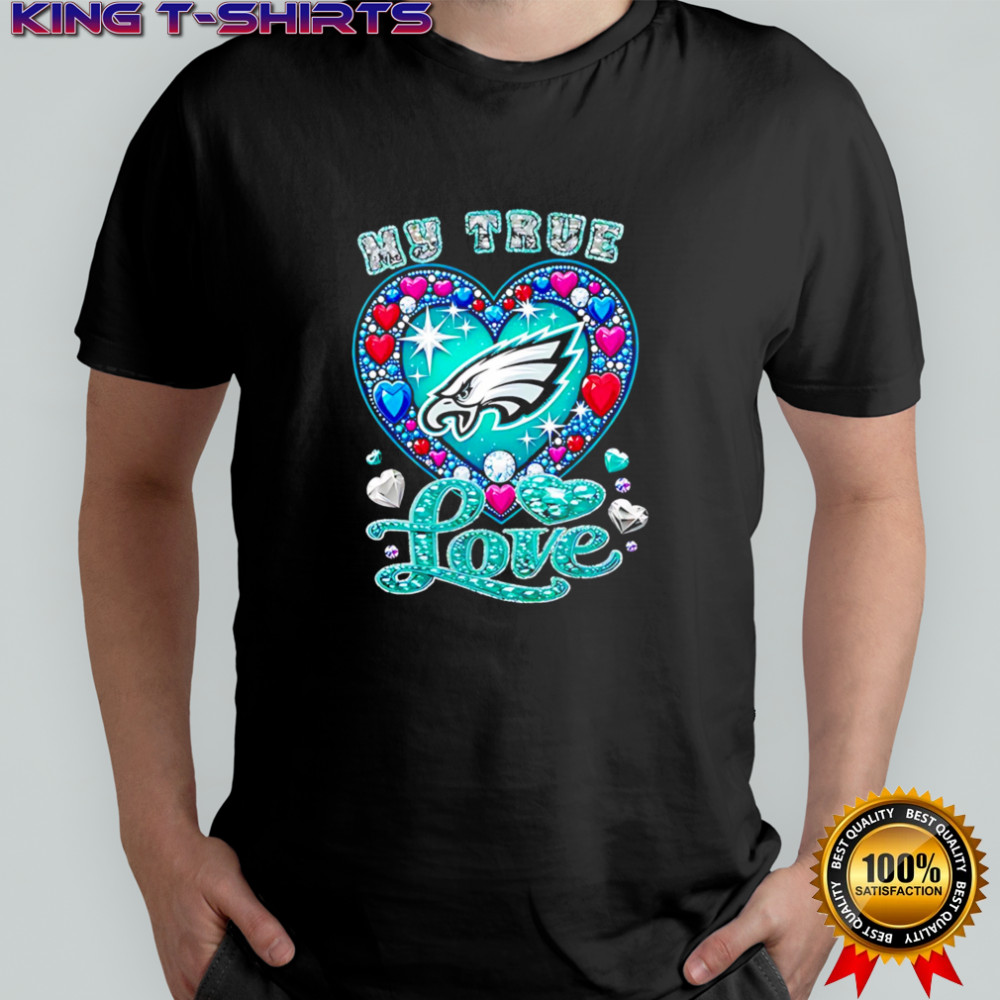 My True Love Philadelphia Eagles twinkle shirt