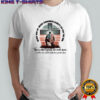 Never Give Up Never Surrender Always Go For The Win Charlie Kirk 1993-2025 Shirt