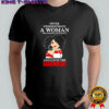 Never Underestimate A Woman Who Understands Baseball And Loves The Phillies shirt