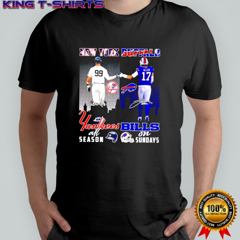 New York Yankees all season and Buffalo Bills on sunday signatures shirt
