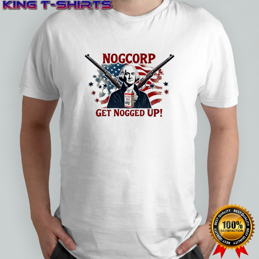 Nogcorp get nogged up USA flag shirt