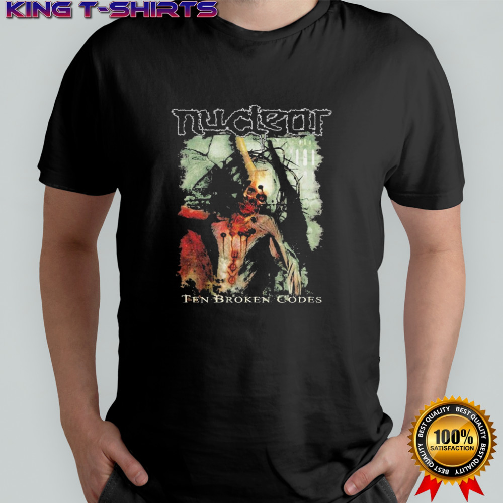 Nuclear Ten Broken Codes T-shirt