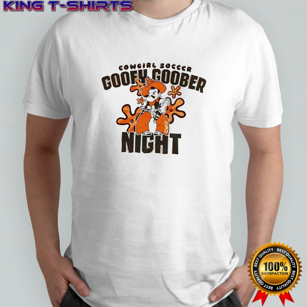 Oklahoma State University OSU Cowgirl Soccer Goofy Goober Night shirt