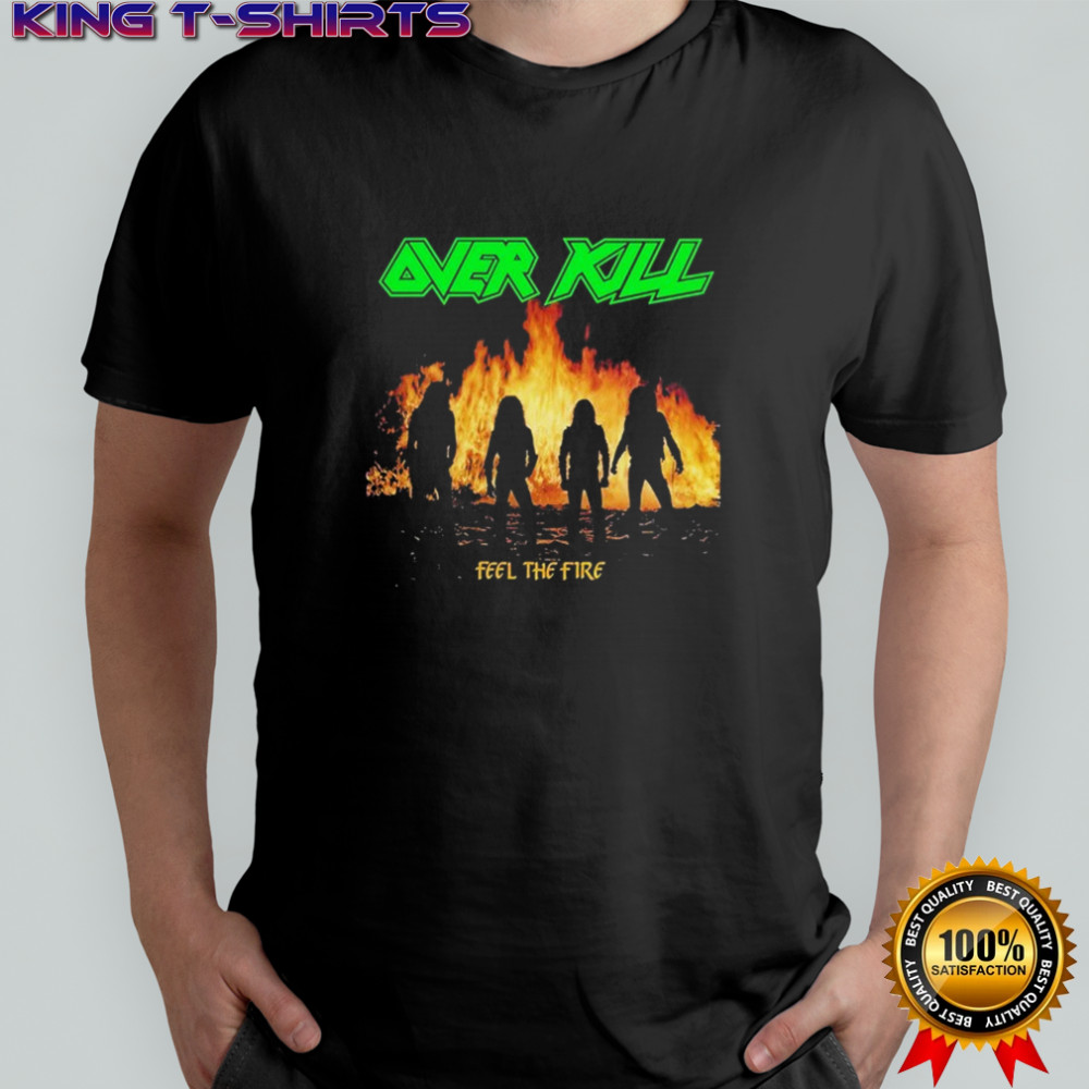 Overkill Feel The Fire T-shirt