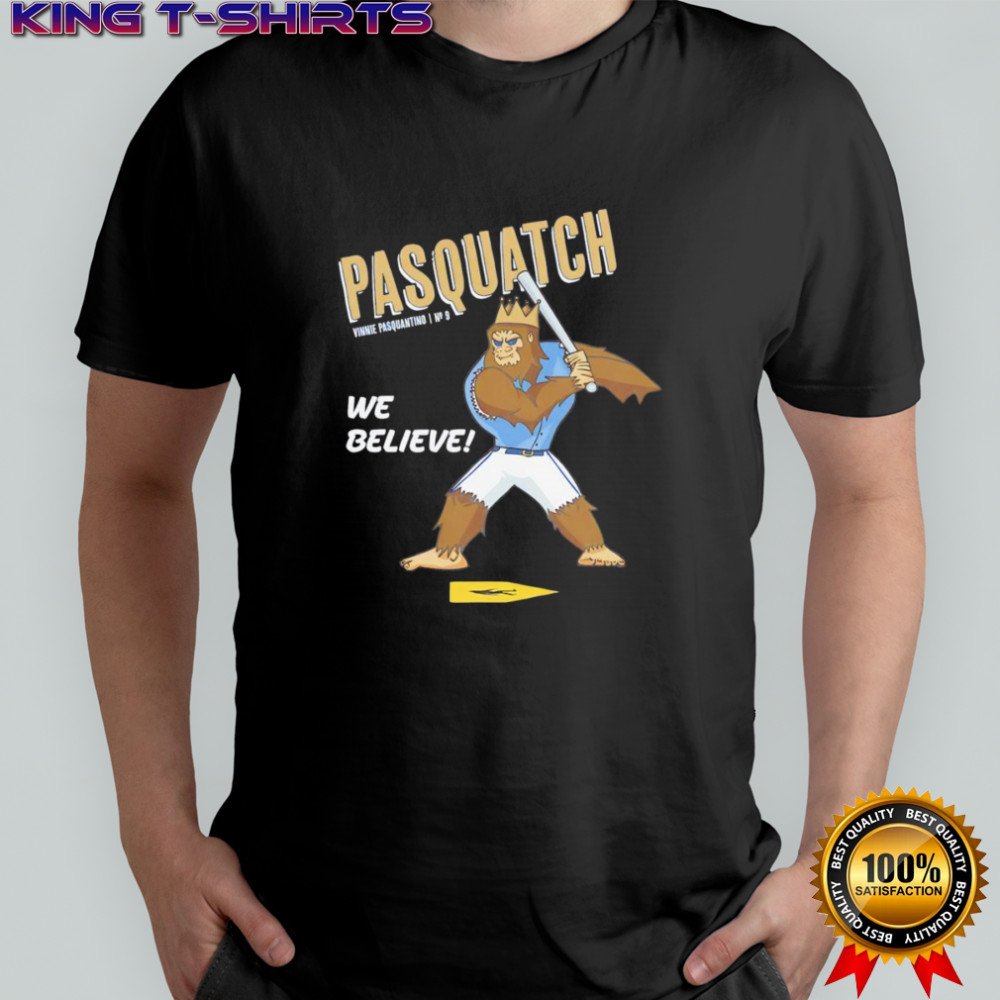 Pasquatch Vinnie Pasquantino we believe shirt