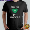 Pray For Minneapolis Annunciation Catholic School T-Shirt