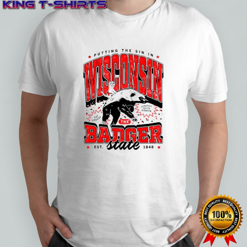 Putting the sin in Wisconsin the Badger shirt