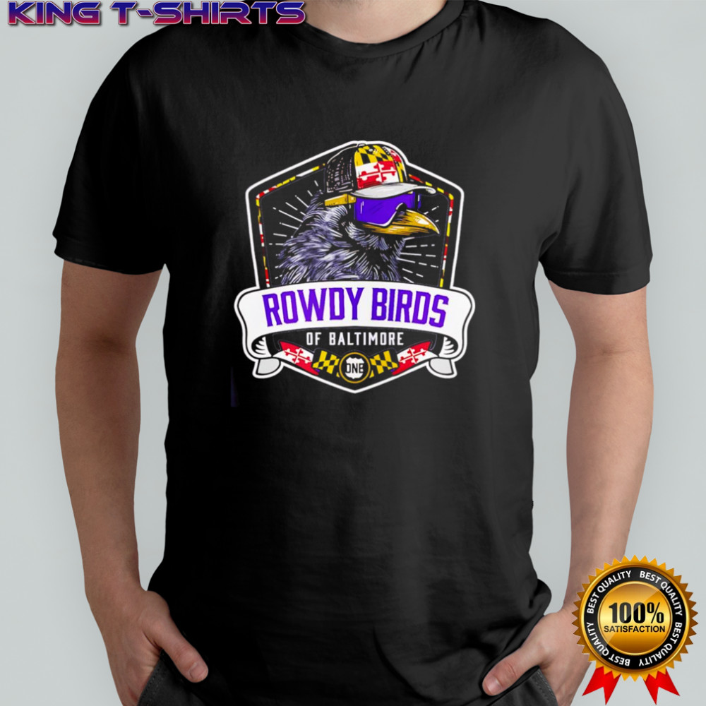 Rowdy Birds of Baltimore shirt