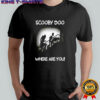 Scooby Doo where are you Halloween shirt