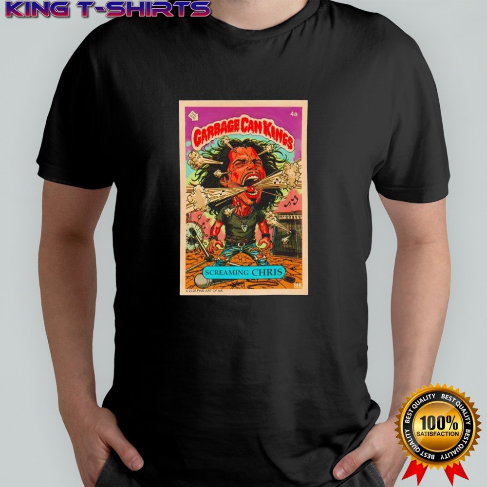 Screaming Chris Garage Can Kings shirt