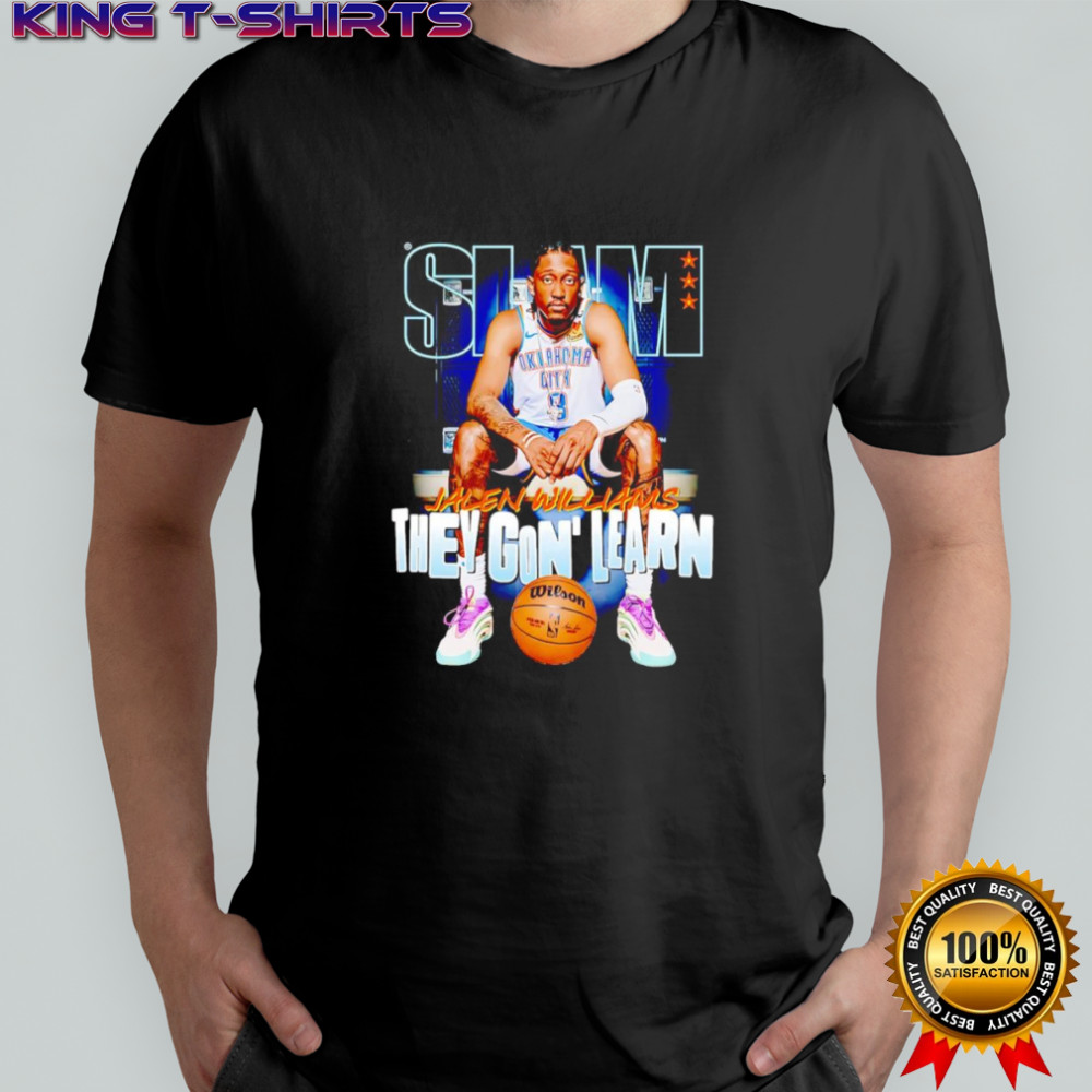 Slam Jalen Williams they gon’ learn shirt
