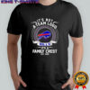 Snoopy Buffalo Bills NFL It’s not a team logo It’s a family crest est 1968 shirt