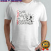 Snoopy cause he is risen i’m saved today shirt