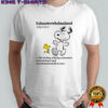Snoopy exhausterwhelmulated adjective 1 the feeling of being exhausted overwhelmed shirt