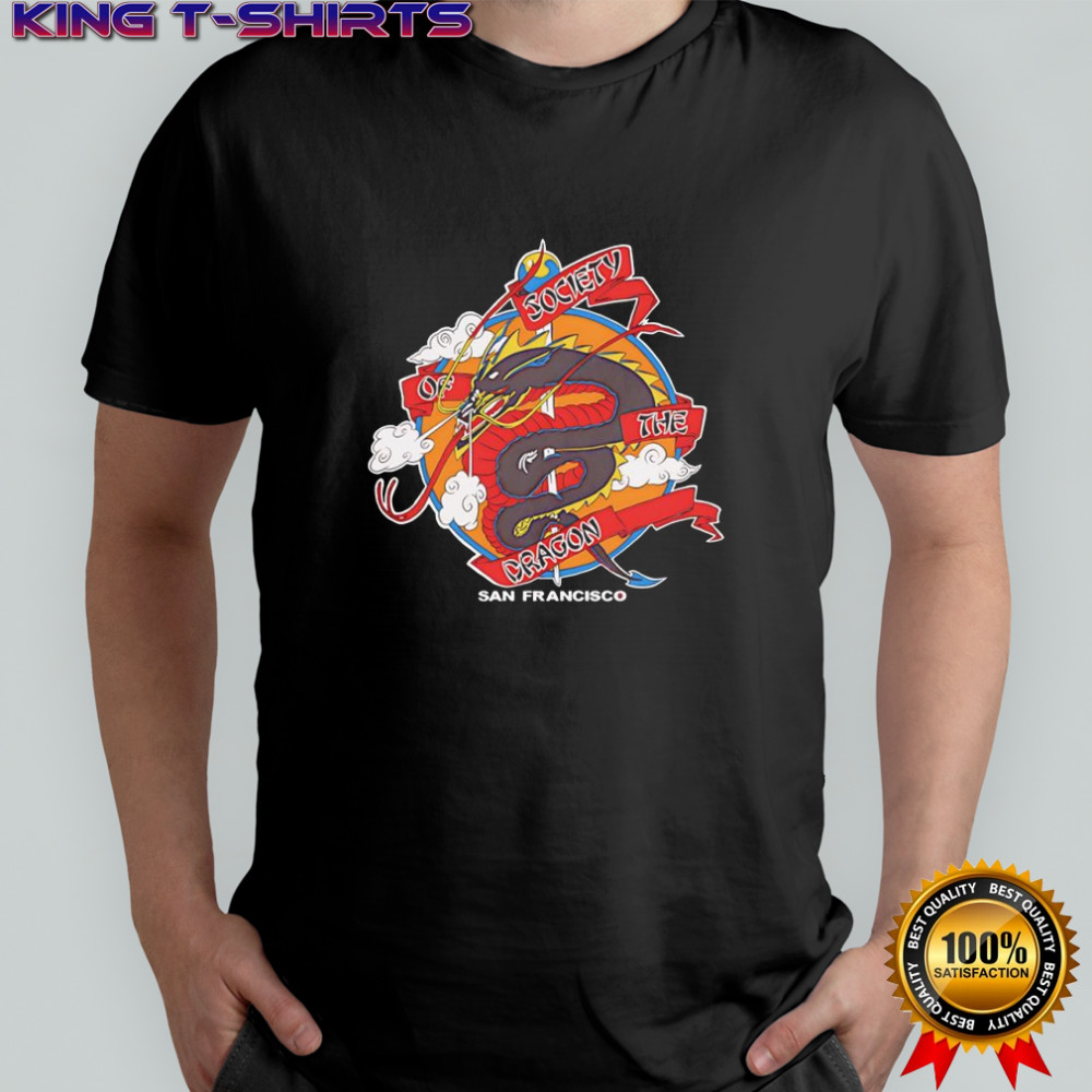 Society of the Dragon San Francisco shirt