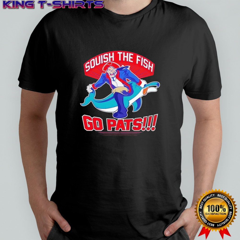 Squish the fish go pats New England Patriots hit Miami Dolphins shirt
