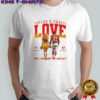 Taylor and Travis Kansas City Love Story 13 87 story and baby she said yes shirt