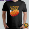 Tender Lover shirt