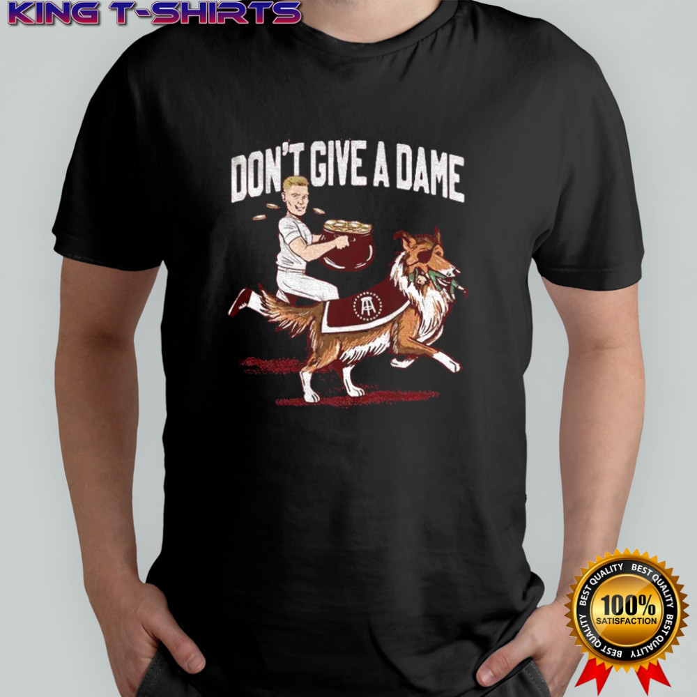 Texas A&M beats 8 Notre Dame don’t give a dame shirt