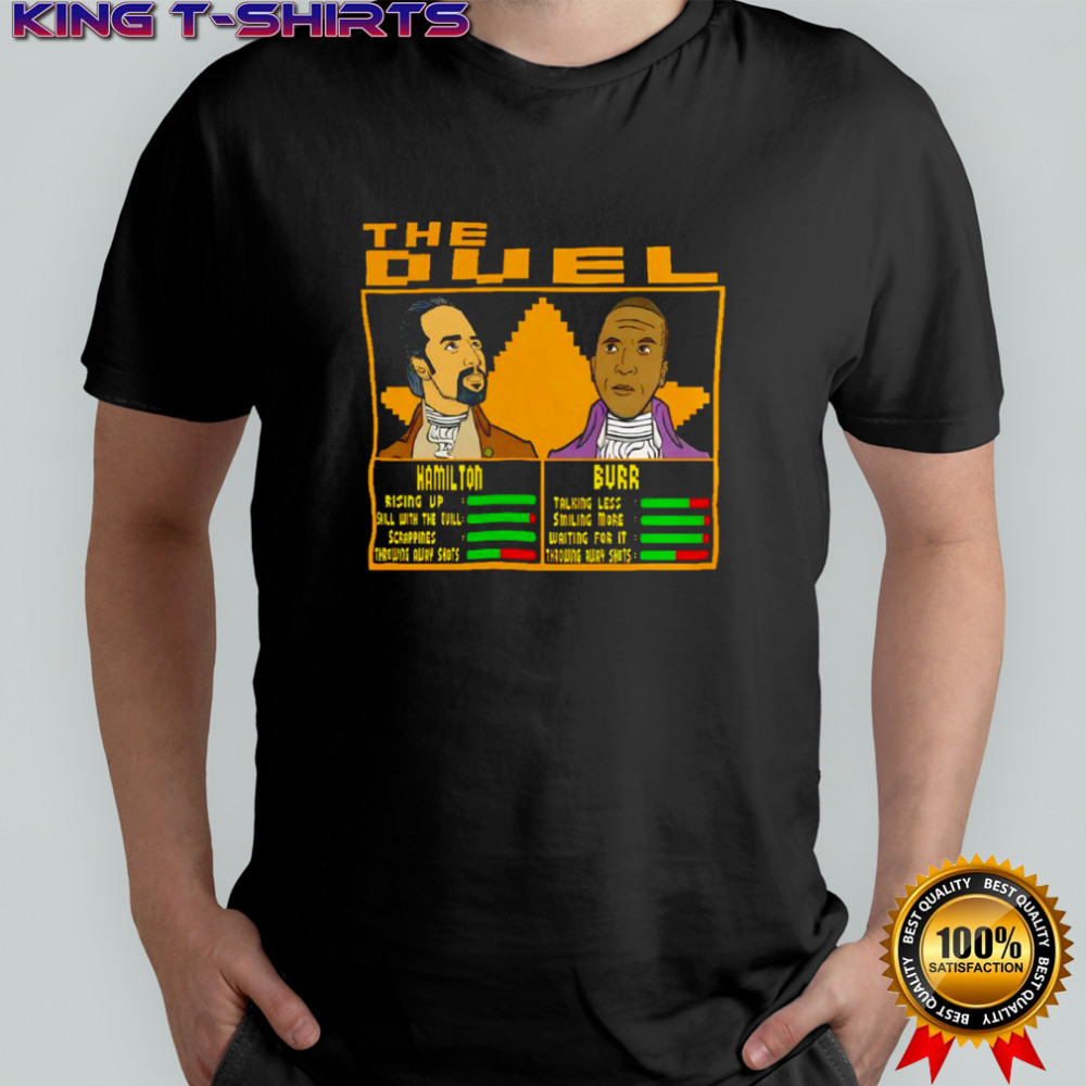 The Duel Hamilton v. Burr shirt