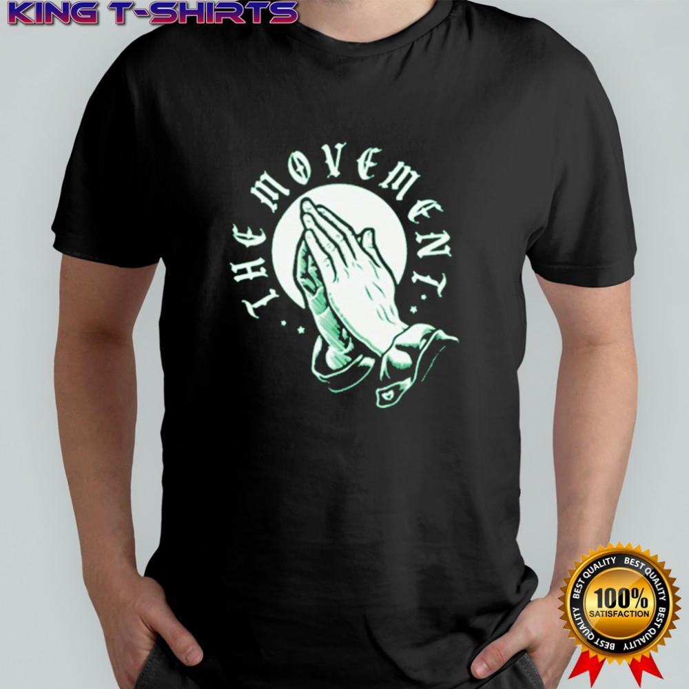 The Movement Life Is A Circle Pray T-shirt