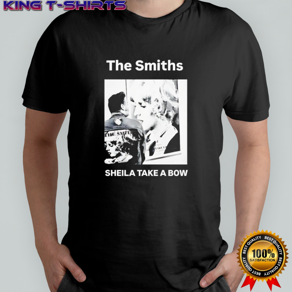 The Smiths Sheila take a bow shirt