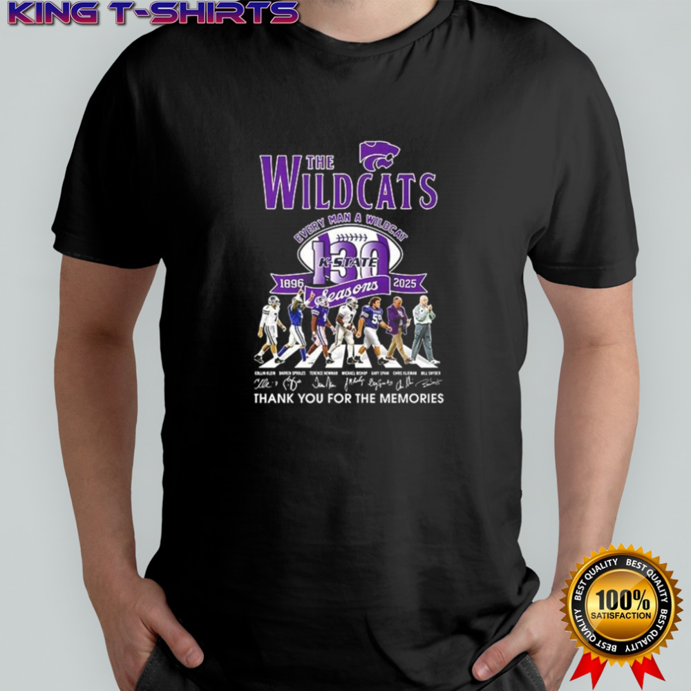 The Wildcats every man a Wildcat 130 seasons 1896 2025 thank you for the memories shirt