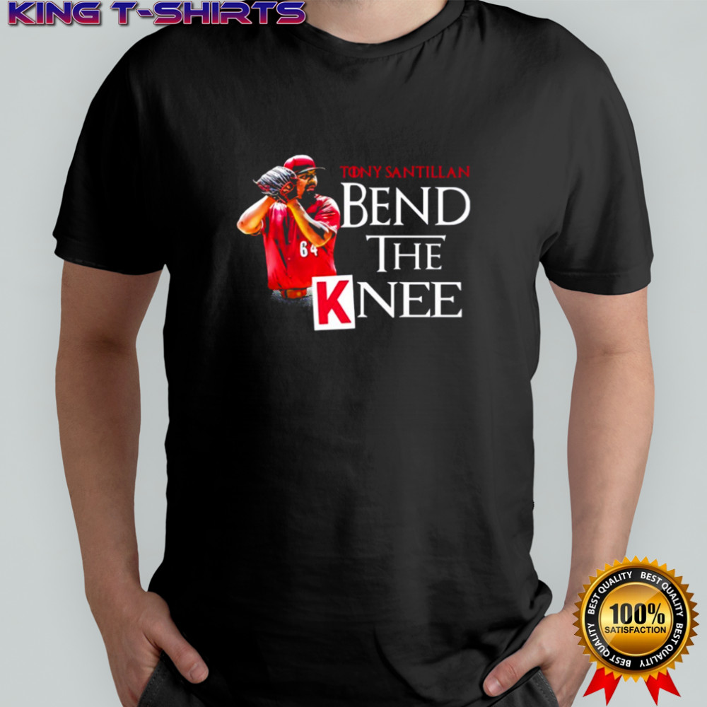 Tony Santillan Bend the Knee strikeout pitcher baseball sports shirt