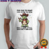 Too Old to Fight Too Slow to Run Cute Turtle Cowboy shirt
