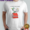 Top Snoopy To Read Or Not To Read T-Shirt
