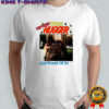 Tree Hugger and proud of it shirt