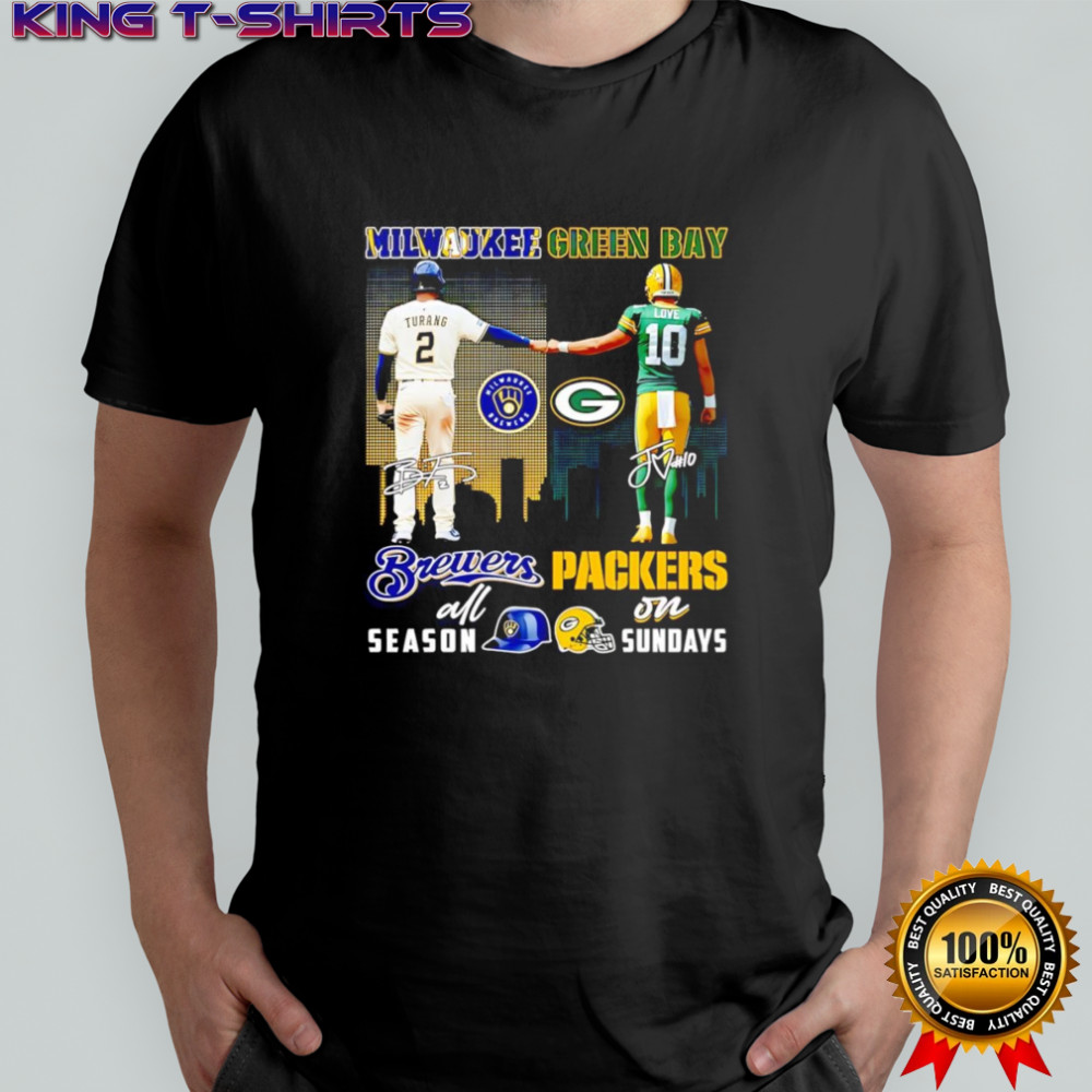 Turang and Love Milwaukee Brewers all season Green Bay Packers on Sundays shirt