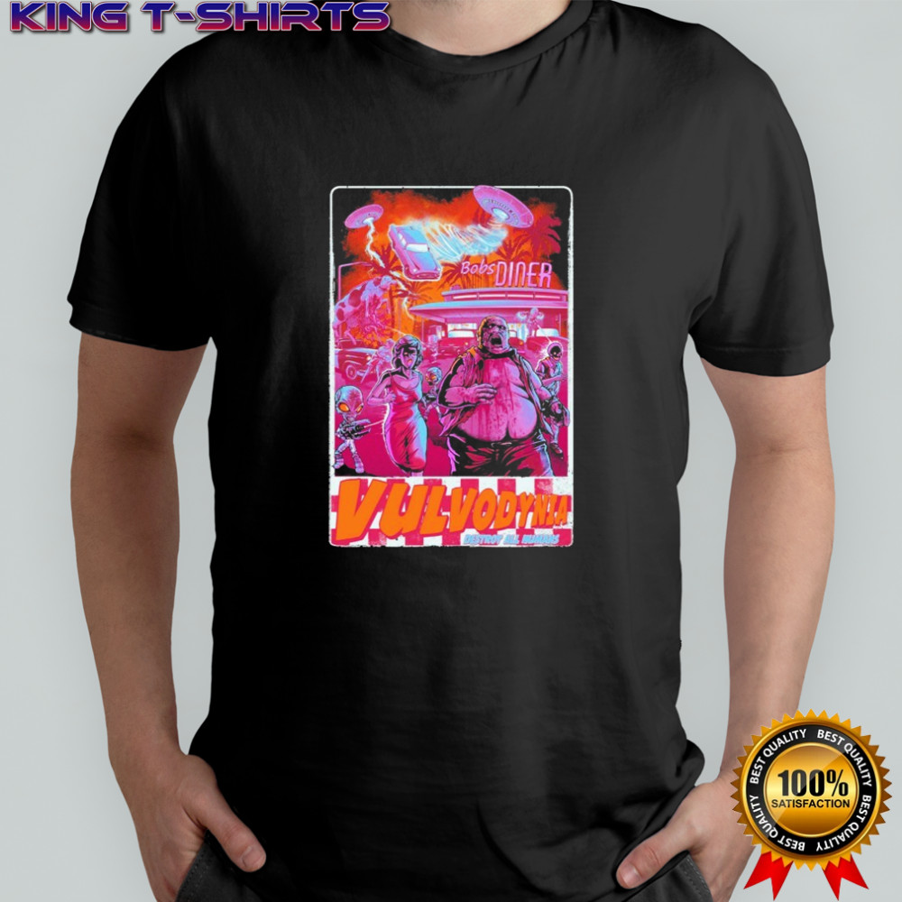 Vulvodynia Destroy All Humans T-shirt