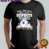 Yes i’m old but i saw Dallas Cowboys Greatness helmet logo shirt