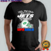 Yes i’m old but i saw New York Jets Greatness helmet logo shirt
