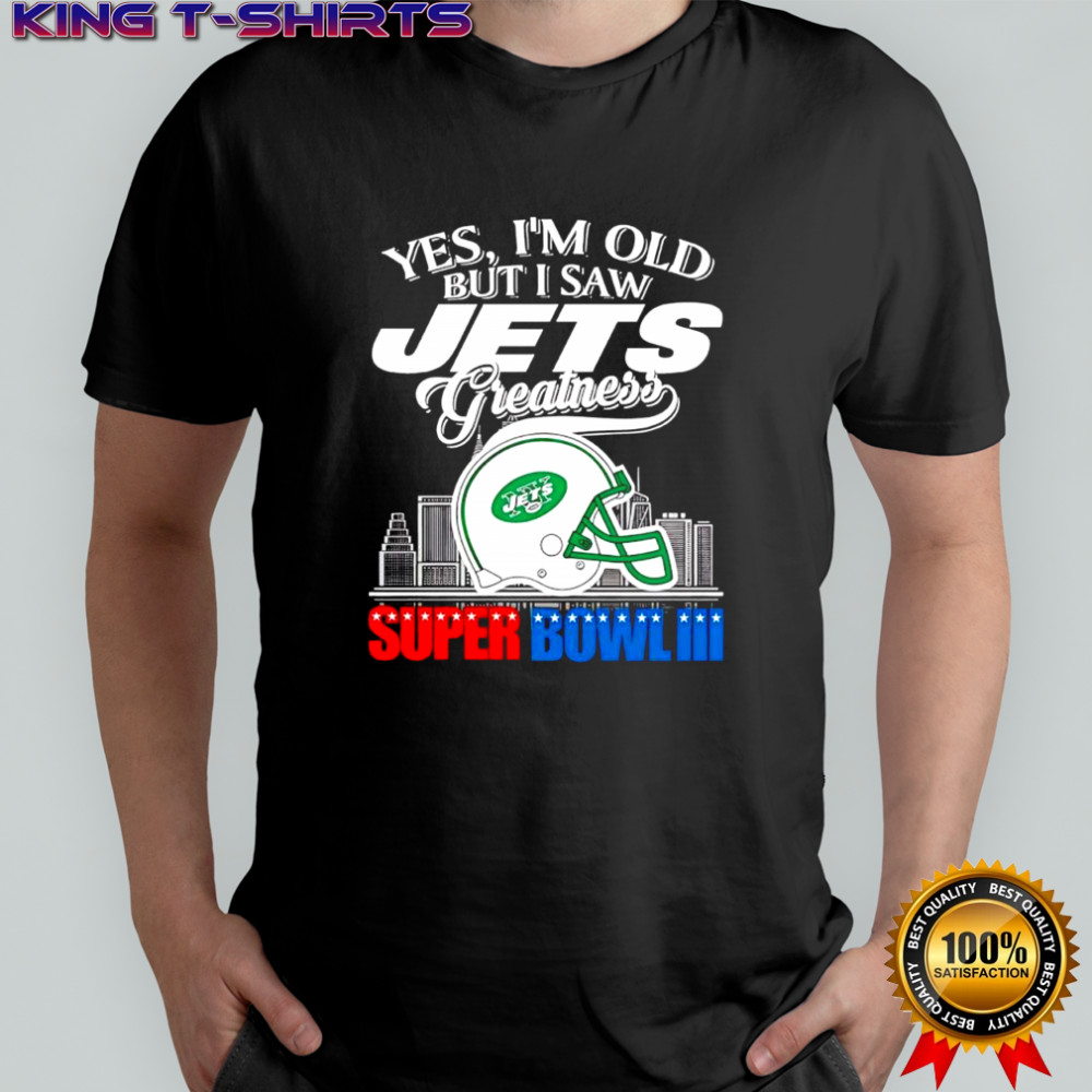 Yes i’m old but i saw New York Jets Greatness helmet logo shirt