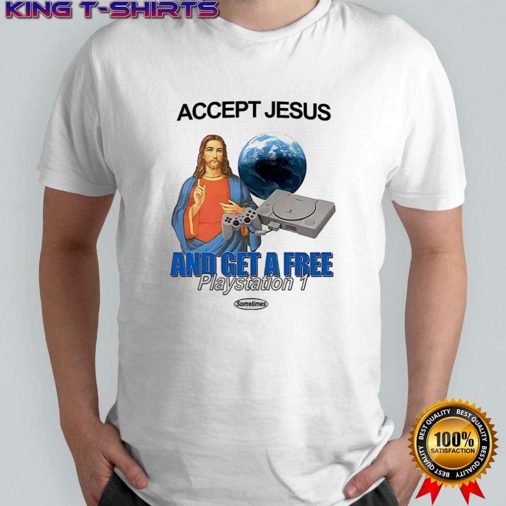 Accept jesus and get a free playstation 1 shirt