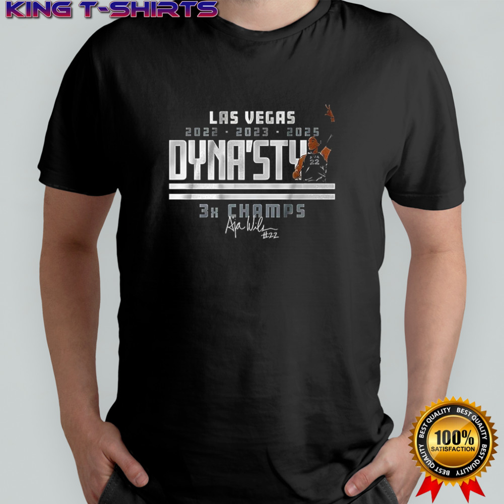 A’ja Wilson Dyna’sty 3x Champs signature shirt