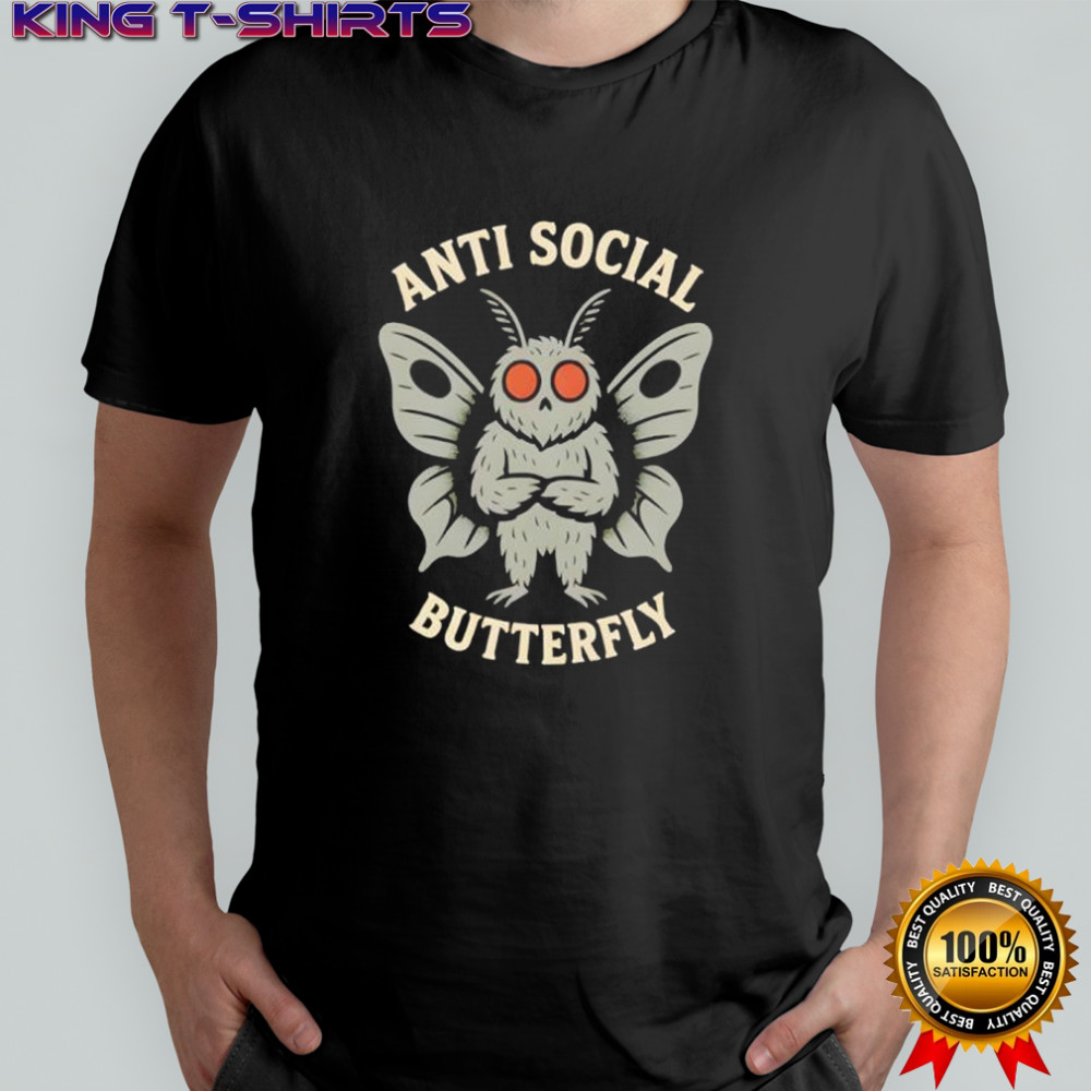 Anti Social Butterfly Mothman Cryptid Introvert shirt