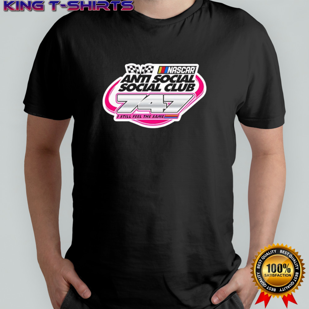 Anti Social Social Club X Nascar game 747 i still fell the same shirt