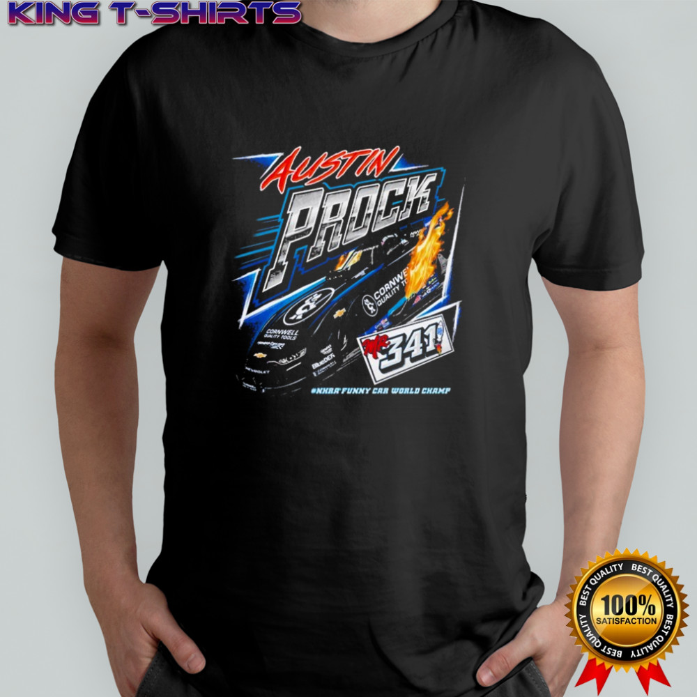Austin Prock Mr. 341 NHRA Funny Car World Champ T-Shirt