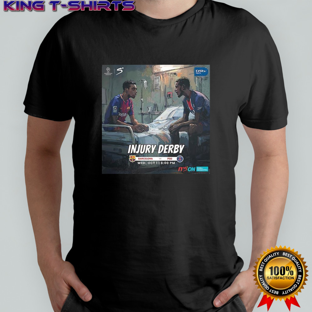 Barcelona vs Paris Saint-Germain Champions League 2025 injury derby shirt