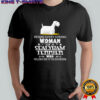 Behind Every Strong Woman Is A Sealyham Terrier Follows Her To The Bathroom Shirt
