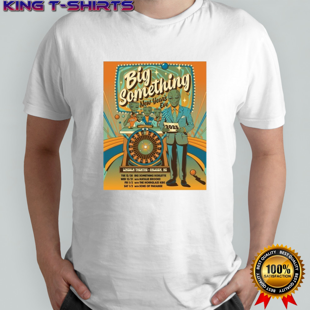Big Something Raleigh NC New Years Eve Run 2026 T-shirt