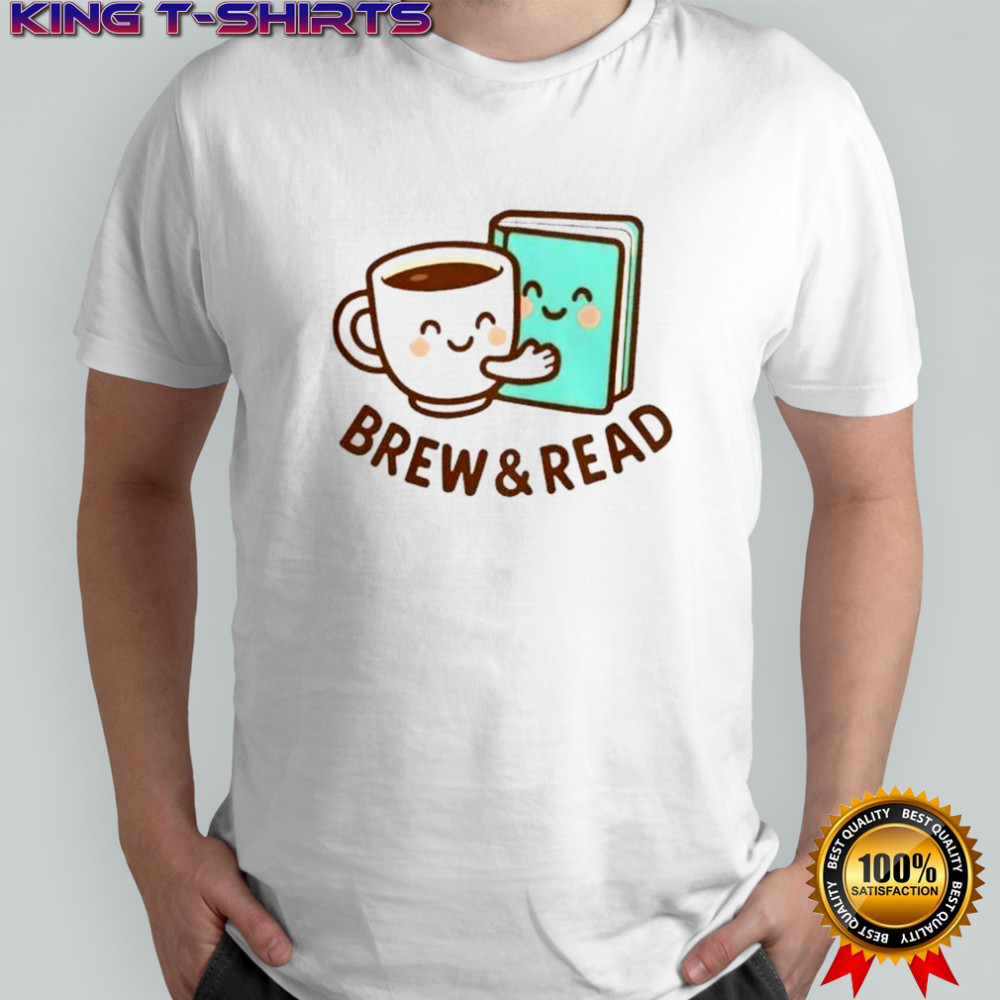 Brew And Read Book T-Shirt