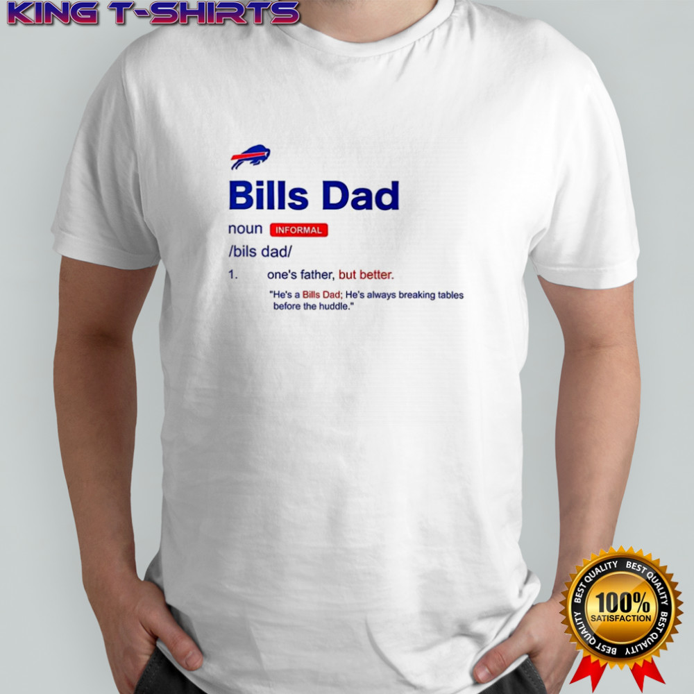Buffalo Bills Dad definition shirt