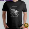 Bunny the bolter there’s escape in escaping shirt