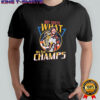 But Guess What We The Champs shirt